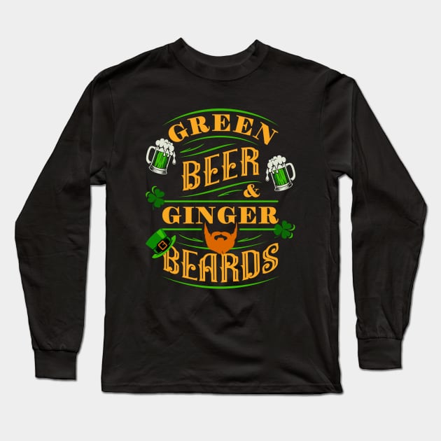 FUNNY ST. PATRICK'S DAY GREEN BEER & GINGER BEARDS VINTAGE SIGN Long Sleeve T-Shirt by FlutteringWings 